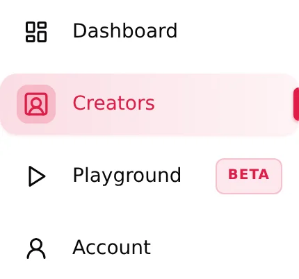 Sidebar navigation with Dashboard, Creators, Playground Beta and Account