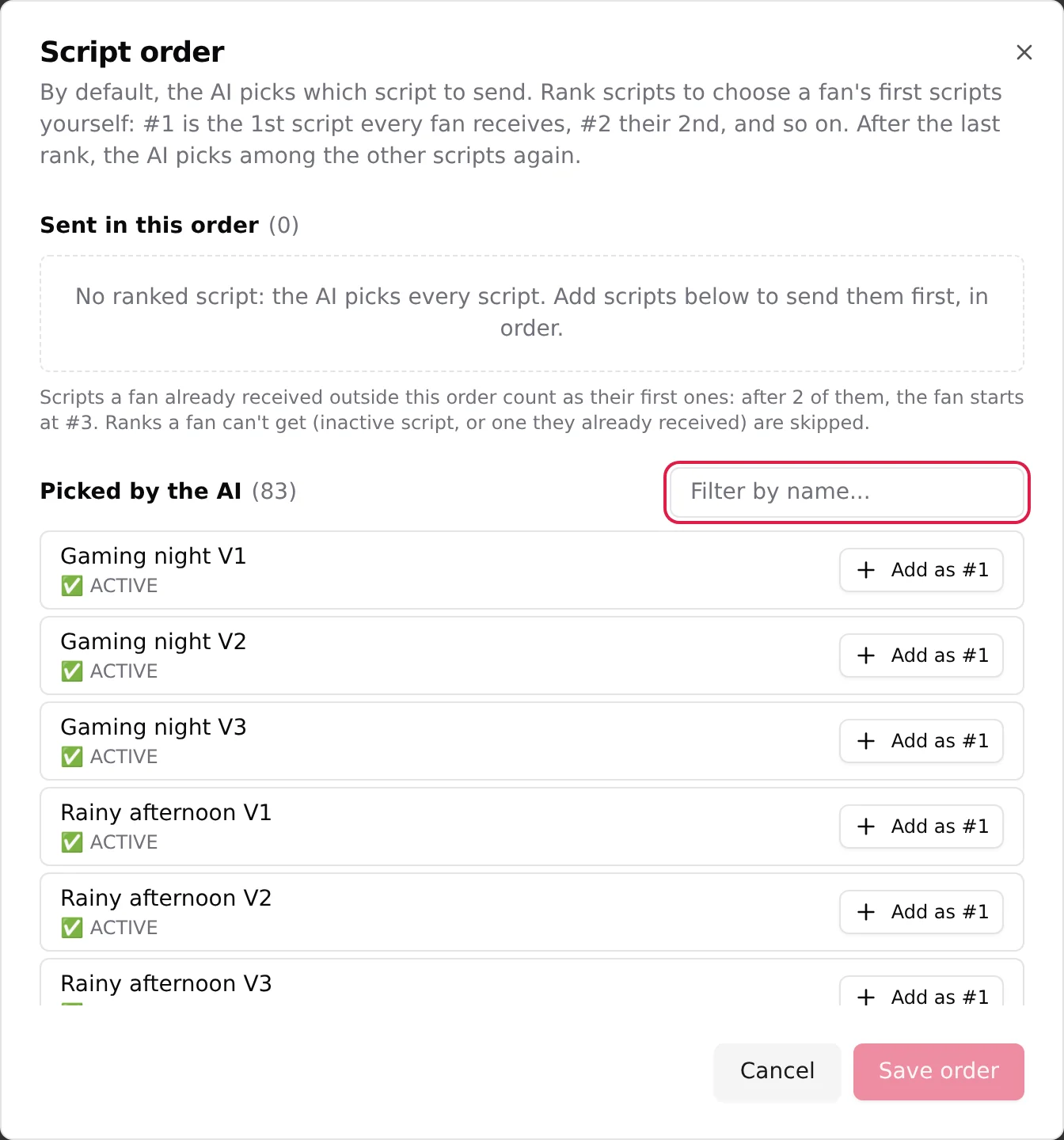 The Script order dialog: an empty Sent in this order list, the Picked by the AI list with Add as #1 buttons, a name filter and Save order